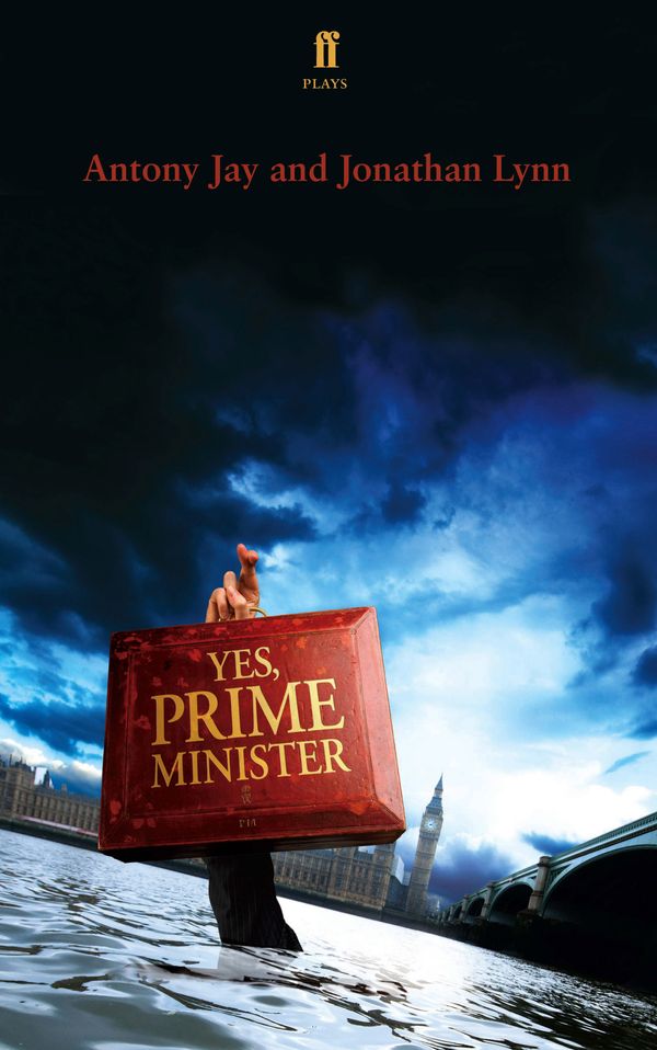 Cover Art for 9780571260706, Yes Prime Minister by Antony Jay, Jonathan Lynn