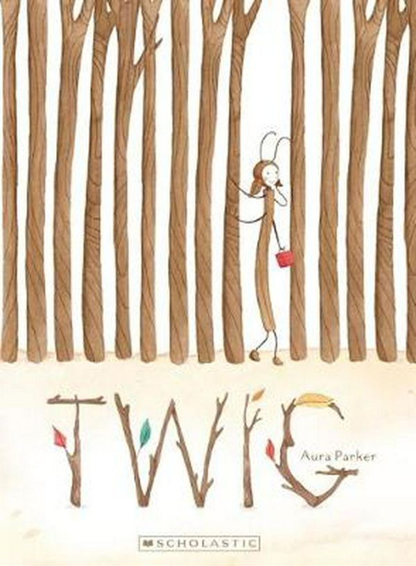 Cover Art for 9781743833117, Twig by Aura Parker