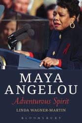 Cover Art for 9781501307843, Maya AngelouAdventurous Spirit by Wagner-Martin, Linda