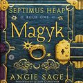 Cover Art for 9780060760830, Magyk by Angie Sage