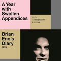 Cover Art for 9780571374625, A Year with Swollen Appendices by Brian Eno