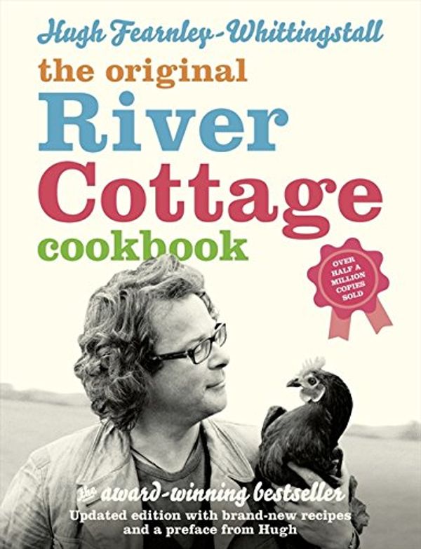 Cover Art for 8601300027234, The River Cottage Cookbook by Hugh Fearnley-Whittingstall