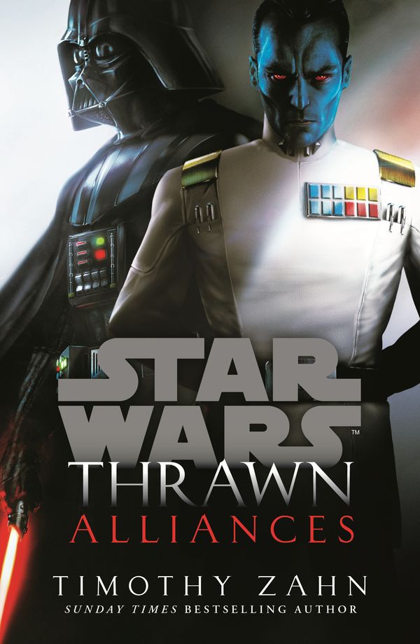 Cover Art for 9781780898667, Thrawn: Alliances (Star Wars) by Timothy Zahn