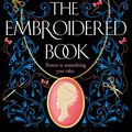 Cover Art for 9780008380618, The Embroidered Book by Kate Heartfield