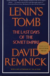 Cover Art for 9780679751250, Lenin's Tomb: the Last Days of the Soviet Empire by David Remnick