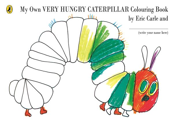 Cover Art for 9780141500683, My Own Very Hungry Caterpillar Colouring Book by Eric Carle