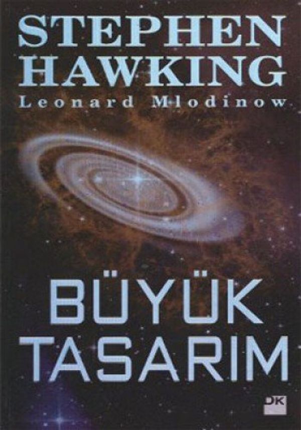 Cover Art for 9786050905700, Büyük Tasarim by Stephen Hawking