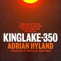 Cover Art for 9781921758263, Kinglake-350 by Adrian Hyland