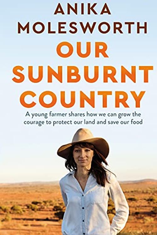 Cover Art for B09BDDZZVR, Our Sunburnt Country by Anika Molesworth