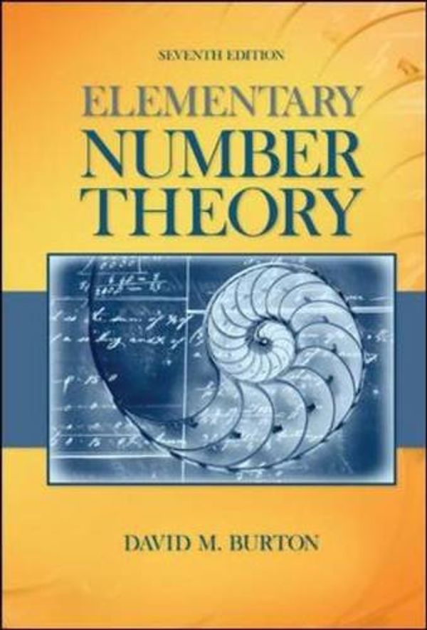 Cover Art for 9780077349905, Elementary Number Theory by Burton