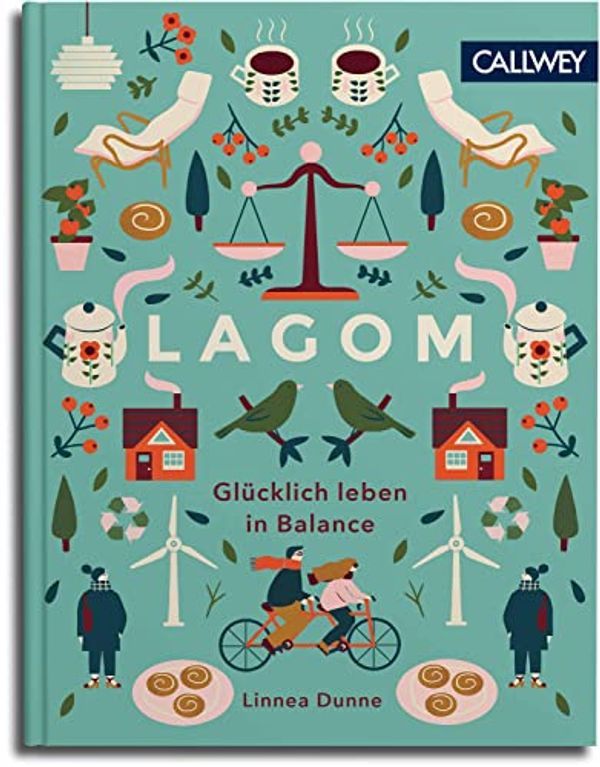 Cover Art for 9783766723116, Lagom: Glücklich leben in Balance by Linnea Dunne