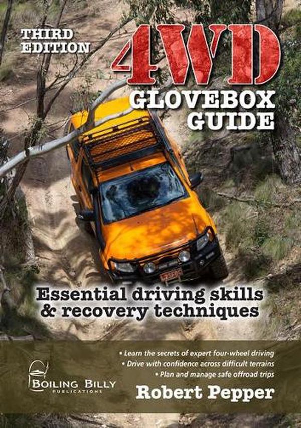 Cover Art for 9781925868852, 4WD Glovebox Guide 3/e by Robert Pepper