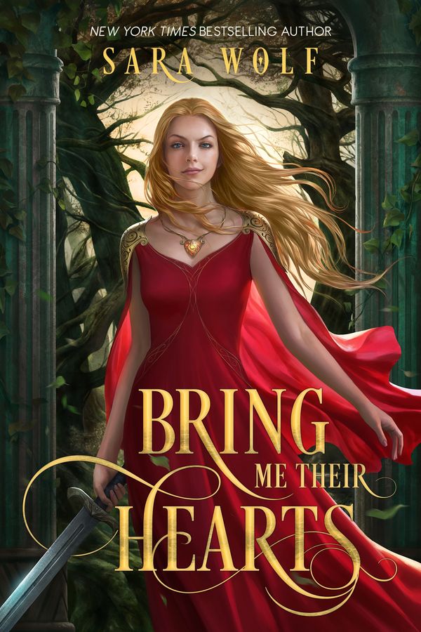 Cover Art for 9781640635289, Bring Me Their Hearts by Sara Wolf