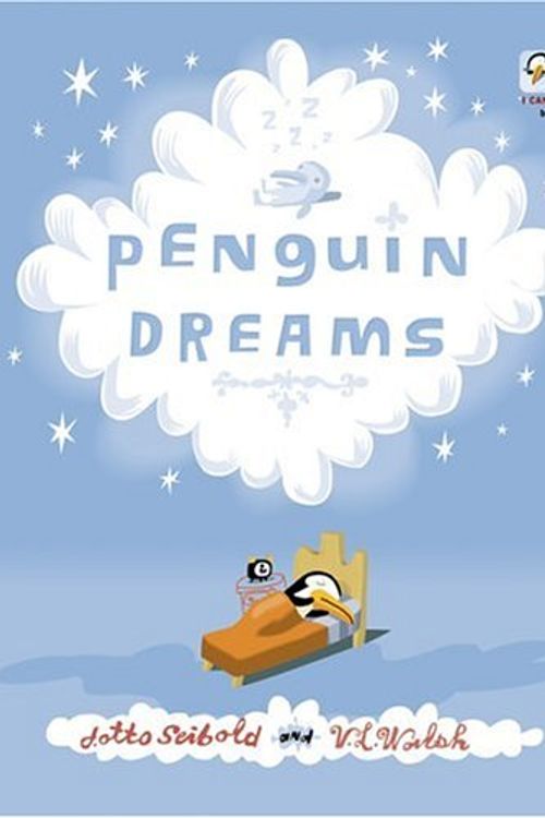 Cover Art for 9780811851008, Penguin Dreams by J.otto Seibold, Vivian Walsh