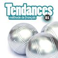 Cover Art for 9782090385311, Tendances: Livre De L'eleve B1 + DVD-Rom by Marie-Louise Parizet