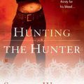 Cover Art for 9780425211007, Hunting The Hunter by Shiloh Walker