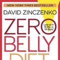 Cover Art for 9780345547958, Zero Belly Diet: The Revolutionary New Plan to Turn Off Your Fat Genes and Keep You Lean for Life! by David Zinczenko