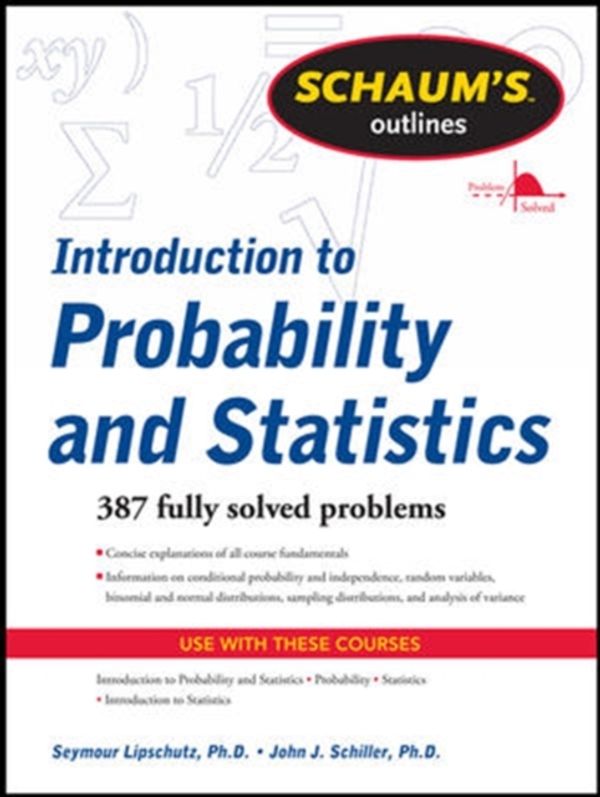 Cover Art for 9780071762496, Schaums Outline of Introduction to Probability and Statistics by Seymour Lipschutz