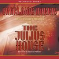 Cover Art for B002YV6EGM, The Julius House by Charlaine Harris