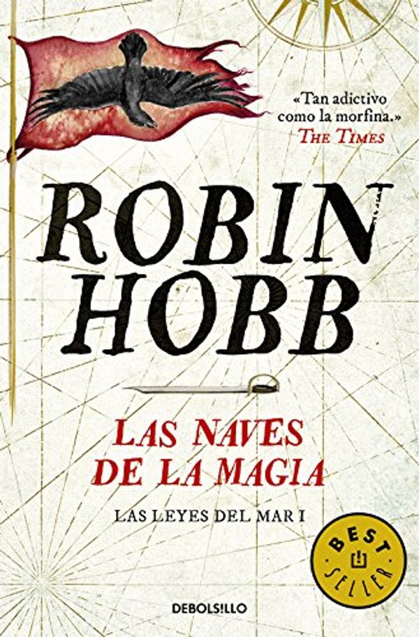 Cover Art for 9788490624913, Las naves de la magia by Robin Hobb