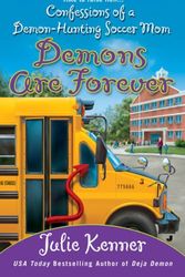 Cover Art for 9780515144802, Demons Are Forever by Julie Kenner