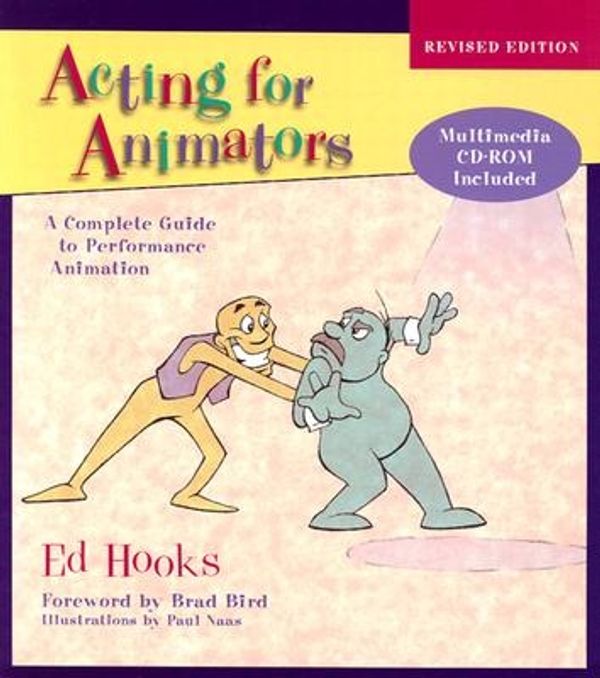Cover Art for 9780325005805, Acting for Animators by Hooks