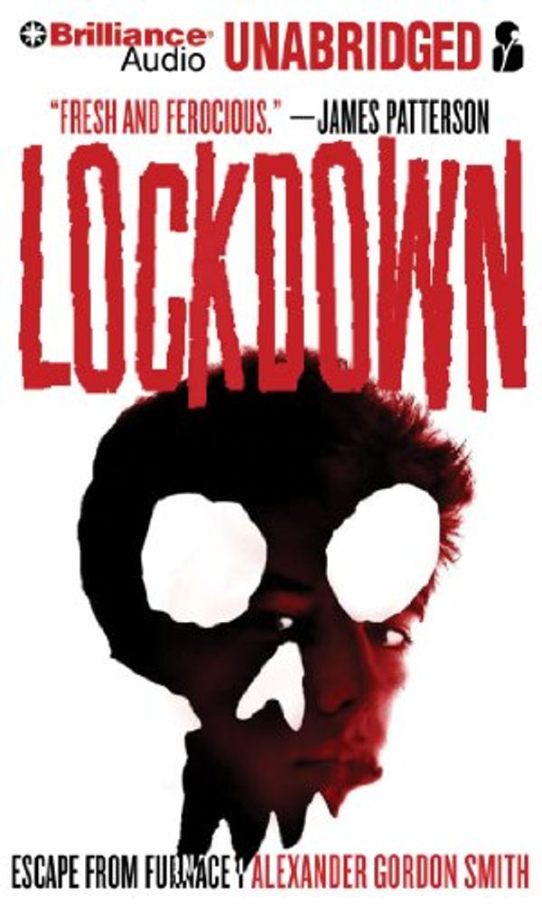 Cover Art for 9781441830333, Lockdown by Alexander Gordon Smith