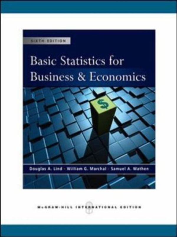 Cover Art for 9780071263658, Basic Statistics for Business and Economics by Douglas Lind, William Marchal, Samuel Wathen