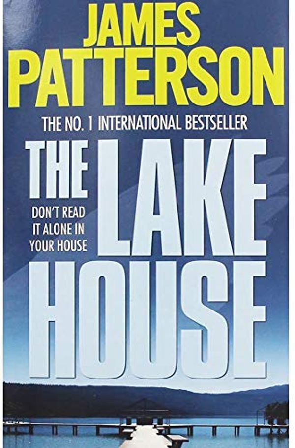 Cover Art for 9781472246721, The Lake House by James Patterson