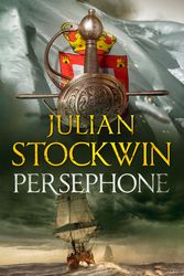 Cover Art for 9781473640931, Persephone: Thomas Kydd 18 by Julian Stockwin