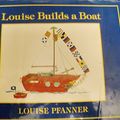 Cover Art for 9780531058886, Louise Builds a Boat by Louise Pfanner