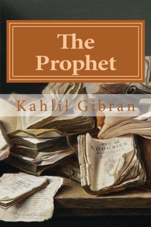Cover Art for 9781985724792, The Prophet by Kahlil Gibran