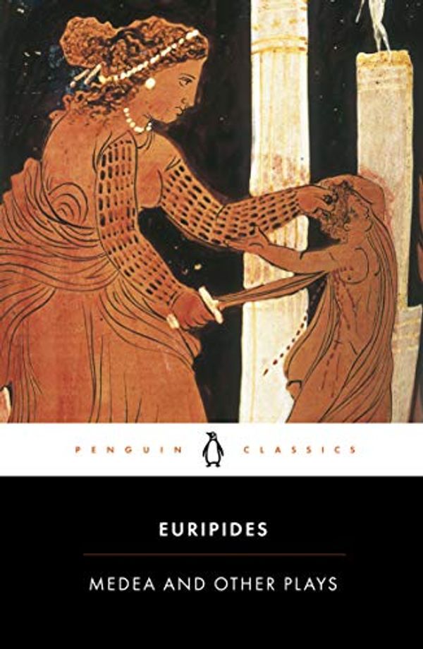 Cover Art for B002RI9X4M, Medea and Other Plays by Euripides