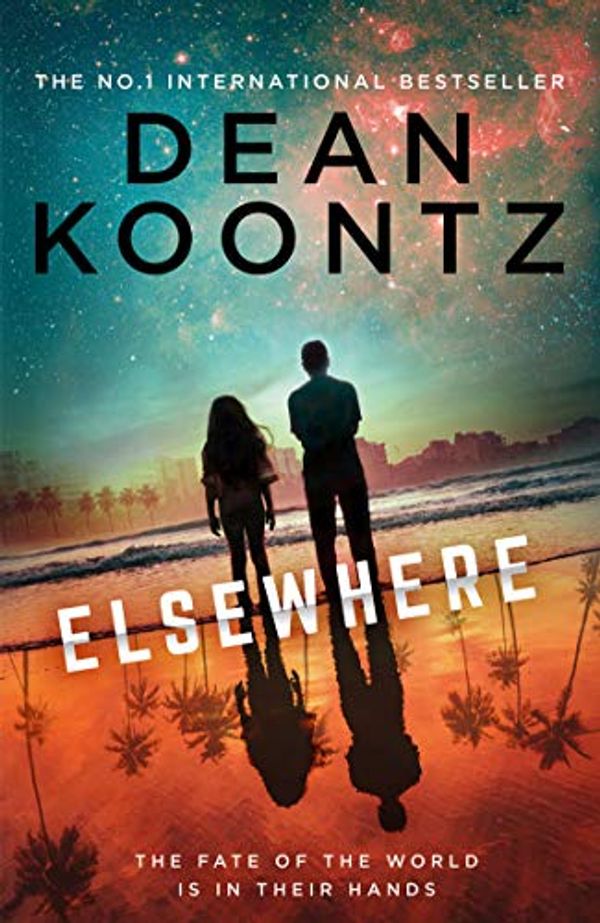 Cover Art for B0851WYPSD, Elsewhere by Dean Koontz