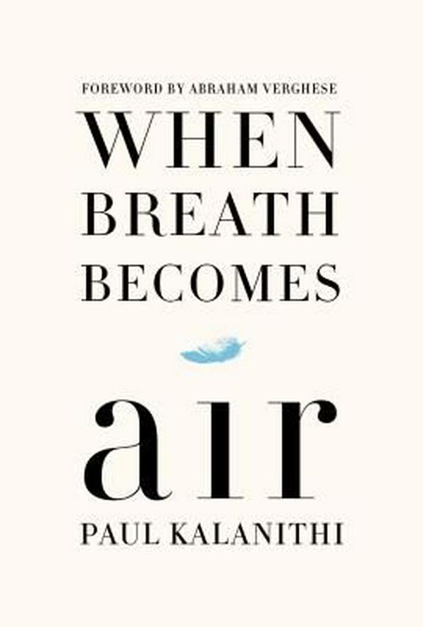 Cover Art for 9781410487858, When Breath Becomes Air by Paul Kalanithi