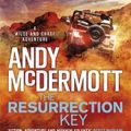 Cover Art for 9781472236937, The Resurrection Key (Wilde/Chase 15) by Andy McDermott