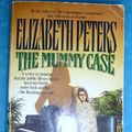 Cover Art for 9780812507607, The Mummy Case by Elizabeth Peters