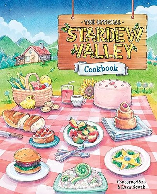 Cover Art for B0CD19BMG5, The Official Stardew Valley Cookbook by ConcernedApe, Novak, Ryan