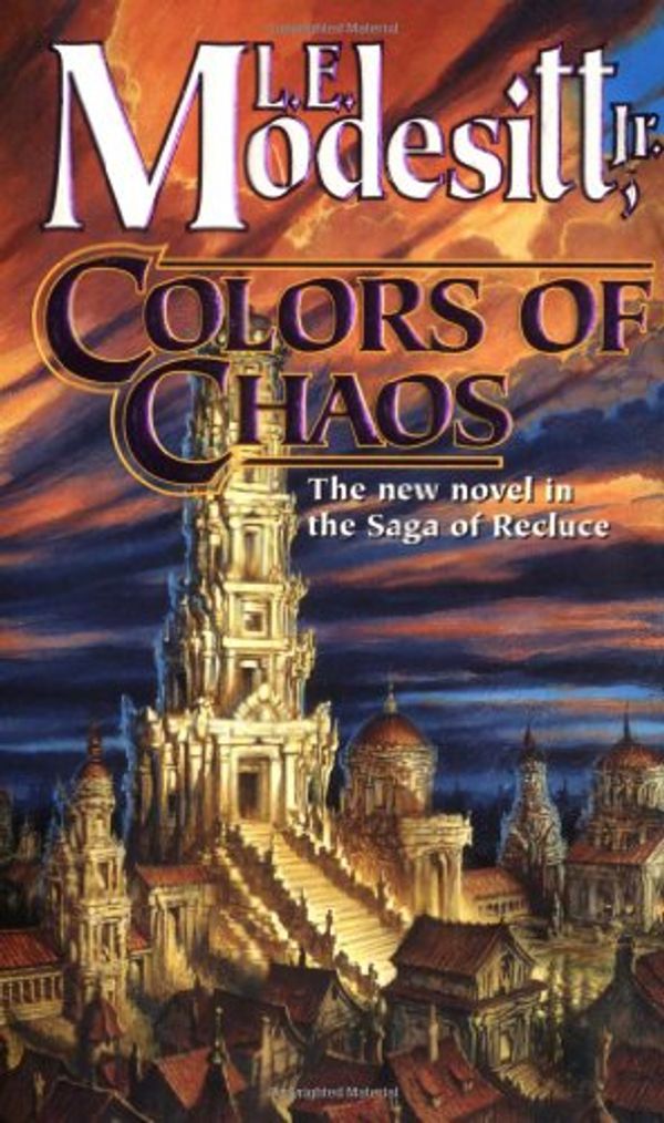 Cover Art for 9780812570939, Colours of Chaos by L. E. Modesitt