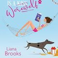 Cover Art for B081927CC4, All I Want For Christmas Is A Werewolf by Liana Brooks