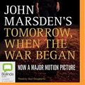 Cover Art for 0889290320629, Tomorrow, When the War Began by John Marsden