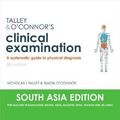 Cover Art for 9780729542906, Talley & O'Connor's Clinical Examination (SA India Edition): A Systematic Guide to Physical Diagnosis, 8e by Talley MD (NSW) (Syd) MMedSci (Clin Epi)(Newc.) FAHMS FRACP FAFPHM FRCP (Lond. & Edin.) FACP Professor, Nicholas J, Ph.D., O'Connor Fracp fcsanz, Simon, DDU