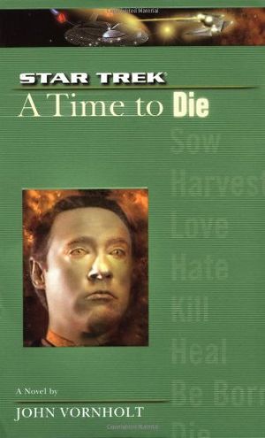 Cover Art for 9780743467667, A Time to Die by John Vornholt
