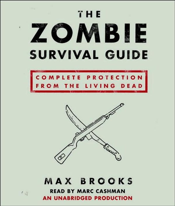 Cover Art for 9780739342725, The Zombie Survival Guide by Max Brooks