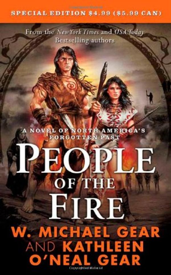 Cover Art for 9780812507393, People of the Fire by W. Michael Gear