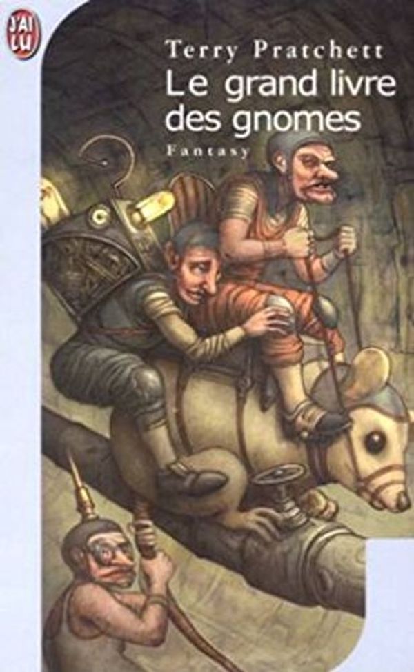 Cover Art for 9782290315095, Le Grand Livre DES Gnomes by Terry Pratchett