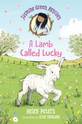 Cover Art for 9781536210286, Jasmine Green Rescues: A Lamb Called Lucky by Helen Peters