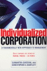Cover Art for 9780712669818, The Individualized Corporation: A Fundamentally New Approach to Management by Sumantra Ghoshal And Christopher A. Bartlett