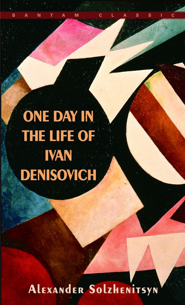 Cover Art for 9780553247770, One Day In Life Ivan Denisovic by Alexander Solzhenitsyn