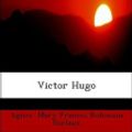 Cover Art for 9780554463421, Victor Hugo by Agnes Mary Frances Robinson Duclaux